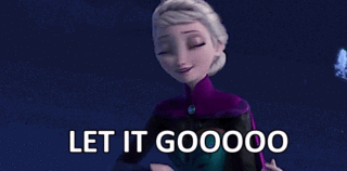 Elsa sings "let it gooooo"
