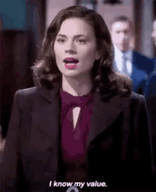 Agent Peggy Carter says "I know my value."